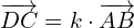 \begin{equation*} \overrightarrow{DC} = k\cdot \overrightarrow{AB} \end{equation*}