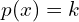 p(x)=k