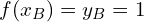 f(x_B)=y_B=1